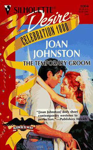 The Temporary Groom (Hawk's Way #9)