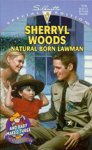 Natural Born Lawman (And Baby Makes Three: The Next Generation #5)