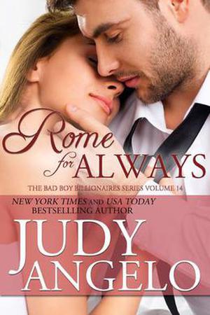 Rome for Always (The Bad Boy Billionaires #14)