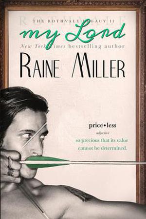 My Lord by Raine Miller