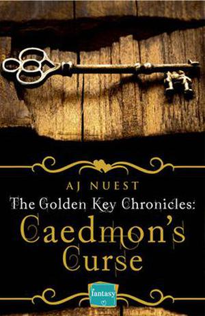 Caedmon's Curse (The Golden Key Chronicles #3)