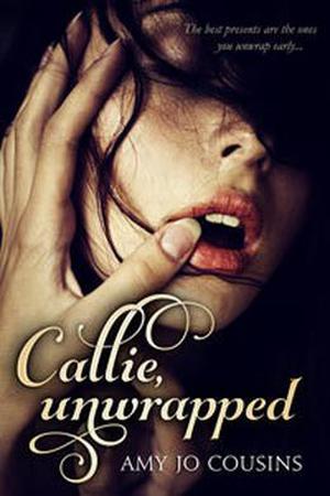 Callie, Unwrapped (Play It Again #1)