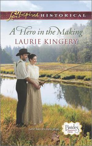 A Hero in the Making (Brides of Simpson Creek #7)