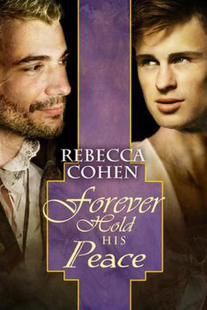 Forever Hold His Peace (The Crofton Chronicles #3)