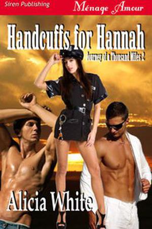 Handcuffs for Hannah by Alicia White