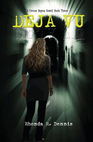 Deja Vu (Green Bayou #3)
