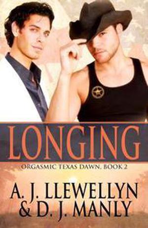 Longing by A.J. Llewellyn, D.J. Manly