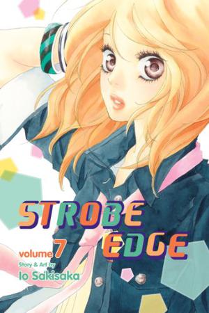 Strobe Edge, Vol. 7 (Strobe Edge #7)