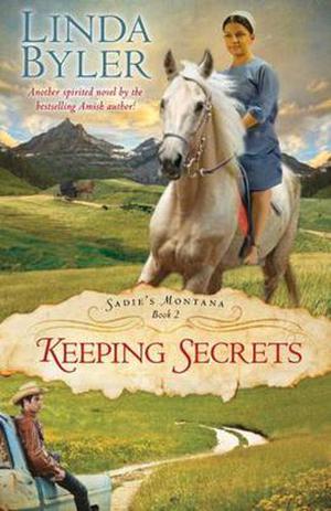 Keeping Secrets (Sadie's Montana #2)