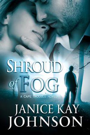 Shroud of Fog (Cape Trouble #1)