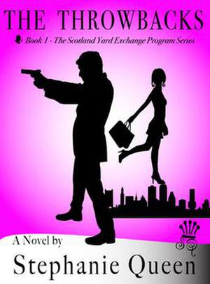 The Throwbacks (Scotland Yard Exchange #1)