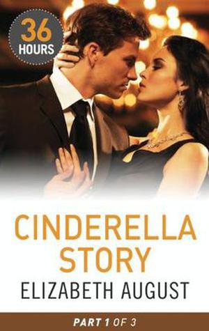 Cinderella Story Part 1 (36 Hours Serial #13)