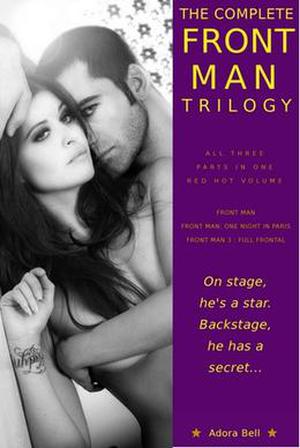 Front Man: The Complete Trilogy by Adora Bell