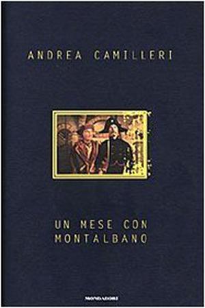 Un mese con Montalbano (Inspector Montalbano #4.5)