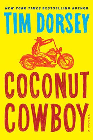 Coconut Cowboy: A Novel (Serge Storms #19)