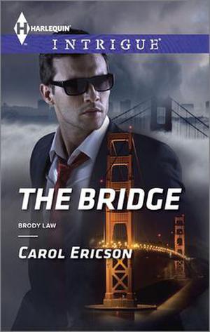 The Bridge by Carol Ericson