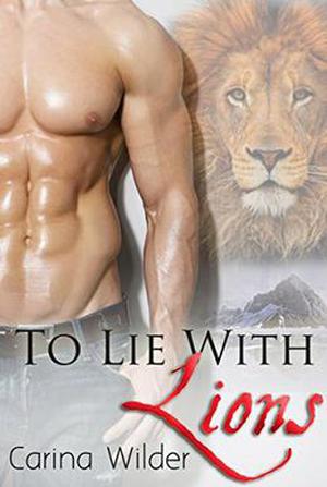 To Lie With Lions (Wolf Rock Shifters #4)