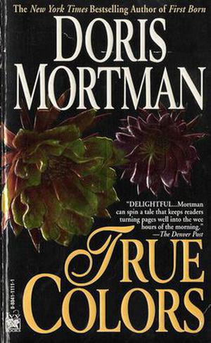 True Colors by Doris Mortman