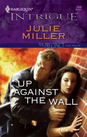 Up Against the Wall (The Precinct: Vice Squad #1)