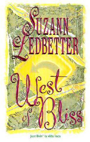 West Of Bliss (Hannah Garvey Mystery #4)