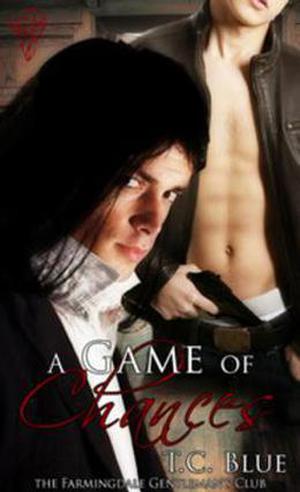 A Game of Chances (Farmingdale Gentleman's Club #1)