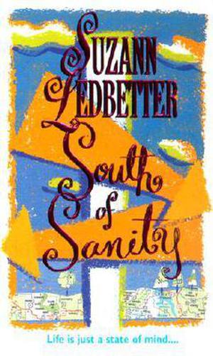 South Of Sanity (Hannah Garvey Mystery #2)