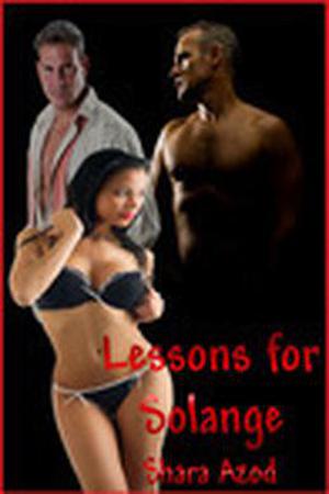Lessons for Solange by Shara Azod