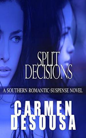 Split Decisions (Southern Suspense #5)
