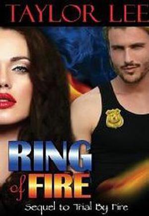 Ring of Fire (All Fired Up #3)