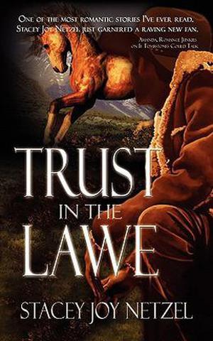 Trust in the Lawe (Colorado Trust #3)