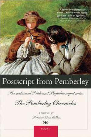 Postscript from Pemberley (The Pemberley Chronicles #7)