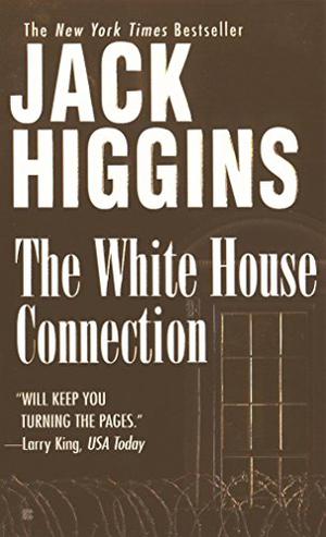 The White House Connection (Sean Dillon #7)