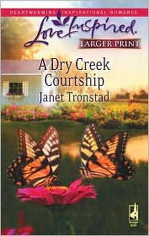 A Dry Creek Courtship (Dry Creek #13)