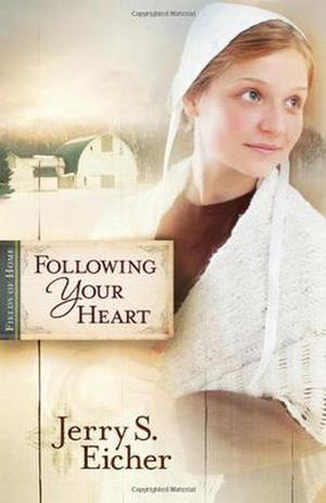 Following Your Heart (Fields Of Home #2)
