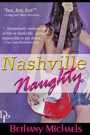 Nashville Naughty by Bethany Michaels