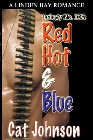 Red Hot & Blue by Cat Johnson