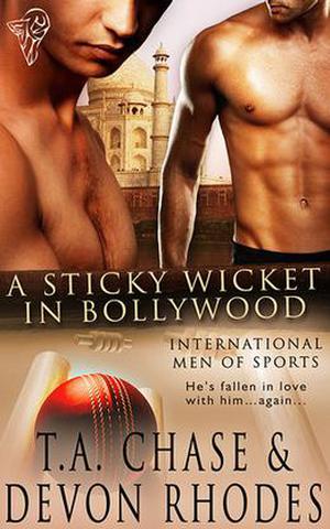 A Sticky Wicket in Bollywood by T.A. Chase, Devon Rhodes