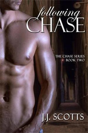 Following Chase by J.J. Scotts