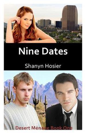 Nine Dates (Desert Menage #1)