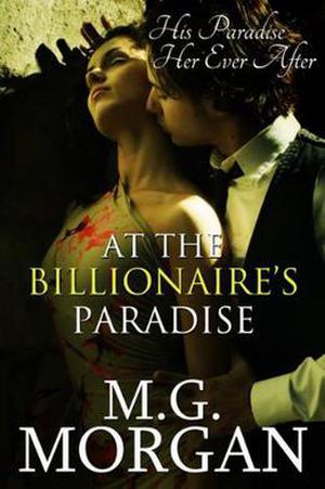 At the Billionaire's Paradise (Billionaire Brothers #4)