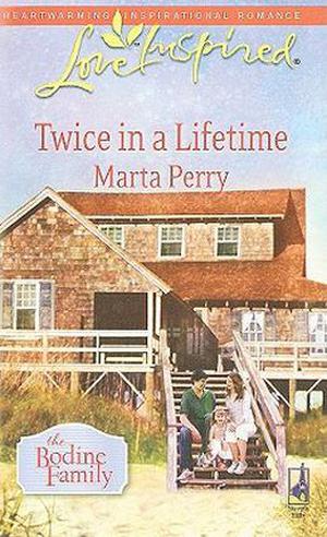Twice in a Lifetime by Marta Perry