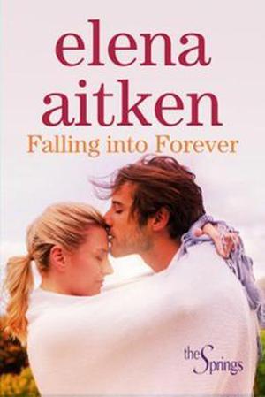 Falling Into Forever (The Springs #2)