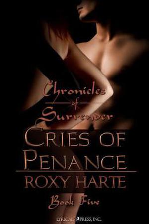 Cries of Penance by Roxy Harte