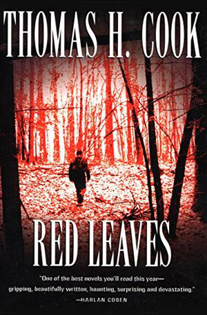 Red Leaves by Thomas H. Cook