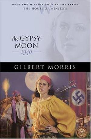 The Gypsy Moon (House of Winslow #35)