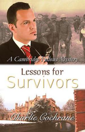 Lessons for Survivors (Cambridge Fellows #9)