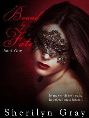 Bound by Fate by Sherilyn Gray