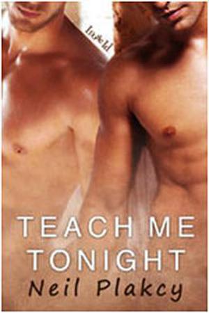 Teach Me Tonight (Have Body, Will Guard #3)