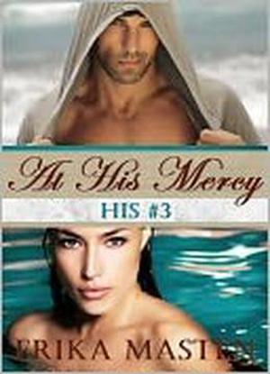 At His Mercy by Erika Masten