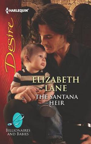 The Santana Heir by Elizabeth Lane
